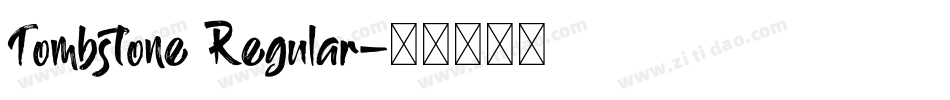 Tombstone Regular字体转换
